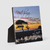 "Niets kan ons scheiden" Christelijk Citaat Plaque Fotoplaat (Voorkant)