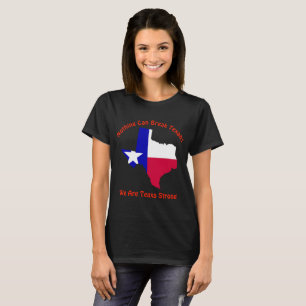 Niets kan Texans Texas Strong breken T-shirt