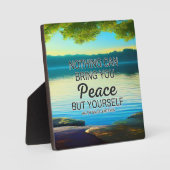 Niets kan u vrede tafelblad plaque brengen fotoplaat (Voorkant)