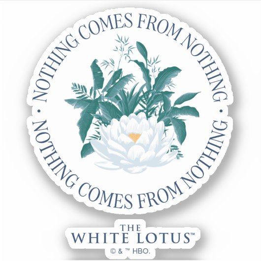 Niets komt uit het niets - de witte lotus sticker (Voorkant)
