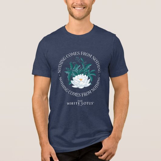 Niets komt uit het niets - de witte lotus Tri-Blend shirt (Voorkant)