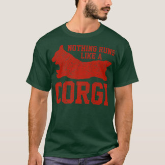 Niets loopt als een Corgi, grappige hond voor mann T-shirt