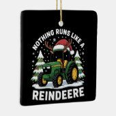 Niets loopt als een rendierere kersttractor keramisch ornament (Rechts)