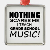 Niets maakt me Graad School Music Metalen Ornament (Voorkant)