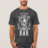 Niets maakt me uit dat ik een bar heb. | Eigenaar  T-shirt (Voorkant)