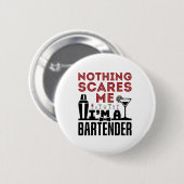 Niets maakt me uit dat ik een Bartender ben Ronde Button 5,7 Cm (Voorkant /achterkant)