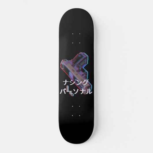 Niets Persoonlijk concept Pistool esthetisch Persoonlijk Skateboard (Voorkant)