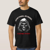 Niets persoonlijks, alleen zakelijk – Grim Reaper T-shirt (Voorkant)