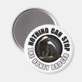 Niets rondom kan het ontwerp van de honingbadger t magneet (Voorkant / Achterkant)
