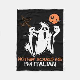 Niets schrikt me, ik ben Italiaanse geest Hallowee Fleece Deken