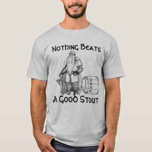 Niets slaat een Goede Stout op (shirt) T-shirt