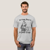 Niets slaat een Goede Stout op (shirt) T-shirt (Voorkant volledig)
