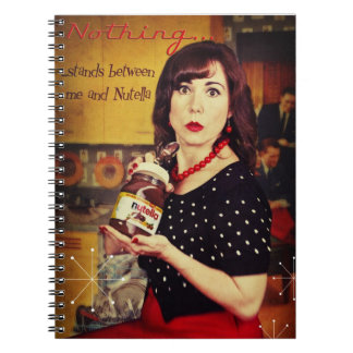 Niets...stand tussen mij en Nutella Notitieboek