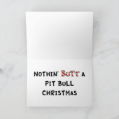 Niets steekt Kerstmis van de Stier van de Kuil uit Feestdagen Kaart (Binnen)