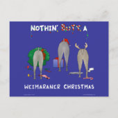 Niets steekt Kerstmis Weimaraner uit Feestdagenkaart (Voorkant)