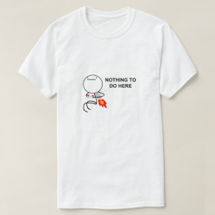 Niets te doen hier meme t-shirt