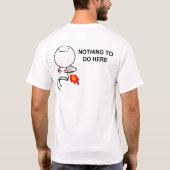 Niets te doen hier - ontwerp T-shirt (Achterkant)