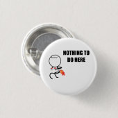 Niets te doen hier Rage Face Meme Ronde Button 3,2 Cm (Voorkant /achterkant)