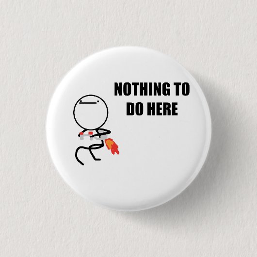 Niets te doen hier Rage Face Meme Ronde Button 3,2 Cm (Voorkant)