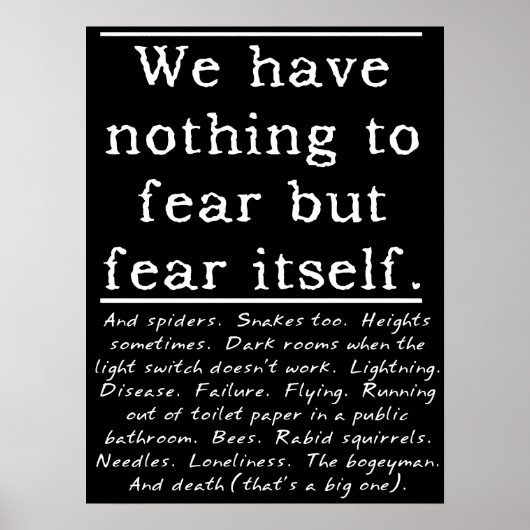 Niets te vrezen? Funny Print Poster Humor (Voorkant)