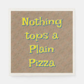 Niets Topjes een Plain Pizza Typografie Servet (Voorkant)