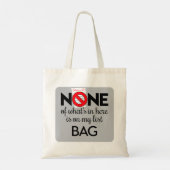 Niets van wat er in staat, staat op mijn lijsttas  tote bag (Achterkant)