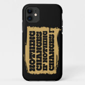 NIETS VERANDERT ALS NIETS INSPIREREND VERANDERT Case-Mate iPhone CASE (Achterkant)