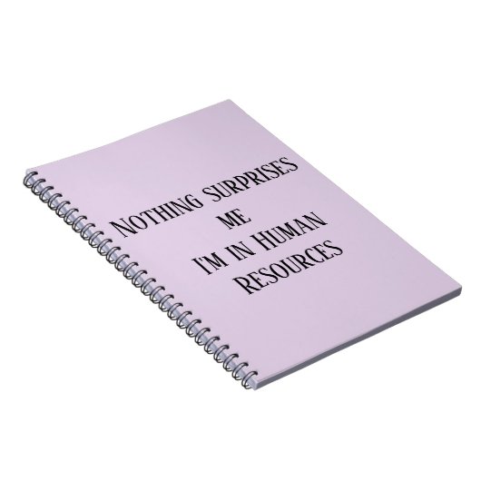 Niets verbaast me dat ik in Human Resources zit Notitieboek (Rechterzijde)