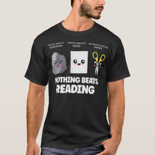 Niets verslaat het lezen van Steen Papier Schaar G T-shirt