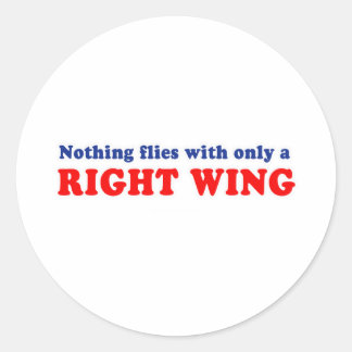 Niets vliegt met alleen een rechtervleugel ronde sticker