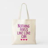 Niets voelt als liefde kan. tote bag (Achterkant)