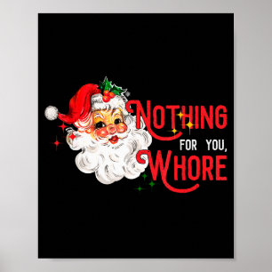 Niets Voor Jou Grappige Kerstman Kerstmis Vintag Poster