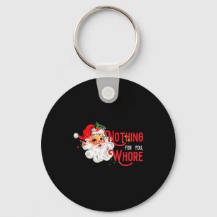 Niets Voor Jou Grappige Kerstman Kerstmis Vintag Sleutelhanger