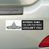 Niets wat Tar en Feathers niet konden oplossen Bumpersticker (Op auto)