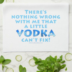 NIETS WRICHTEN MET ME VODKA KAN NIET FIX KITCHEN - THEEDOEK