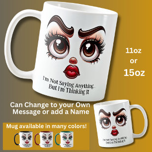Niets zeggen, Fabulous ogen Funny gezicht Koffiemok