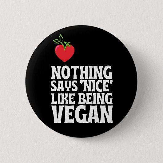 Niets zegt leuk als Vegan zijn Ronde Button 5,7 Cm (Voorkant)