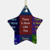 Niets zoals jij keramisch ornament (Rechts)