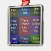 Niets zoals jij metalen ornament (Links)