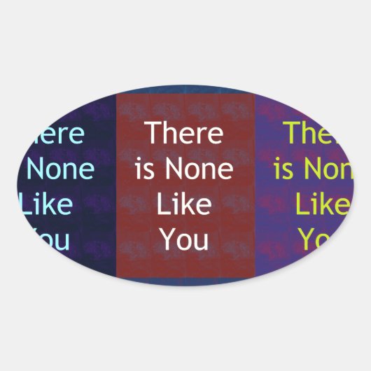 Niets zoals jij ovale sticker (Voorkant)