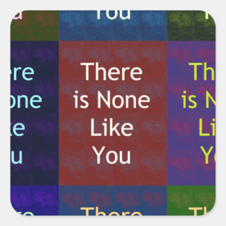 Niets zoals jij vierkante sticker