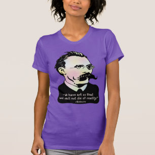 Nietzsche - Art v. Reality T-shirt