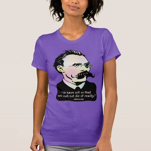 Nietzsche - Art v. Reality T-shirt (Voorkant)