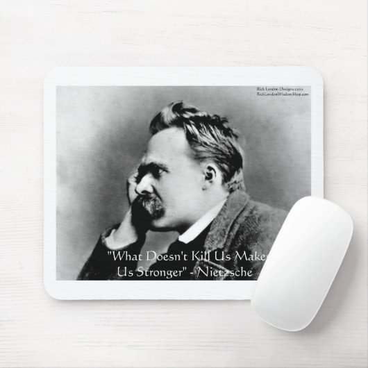 Nietzsche "Dood U niet" Citaat Gifts & T - shirts Muismat (Met muis)