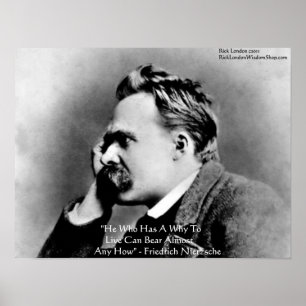 Nietzsche "Een Waarom" Wijsheid Quote Poster