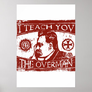 Nietzsche Houtsnede, Ik Leer Jullie de Overmens, R Poster