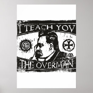 Nietzsche Houtsnede, Ik Leer Jullie de Overmens, Z Poster