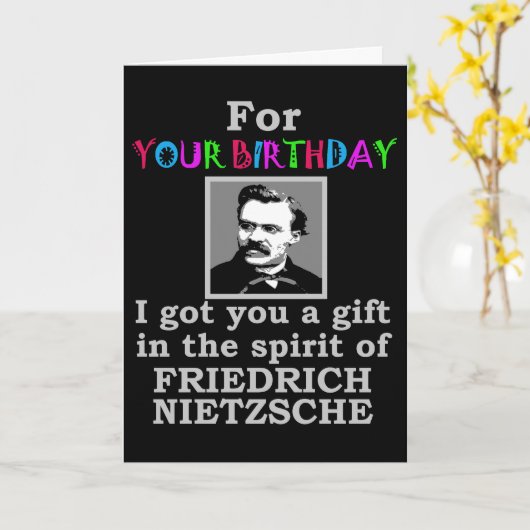 Nietzsche Humor Birthday Kaart (Gele Bloem)