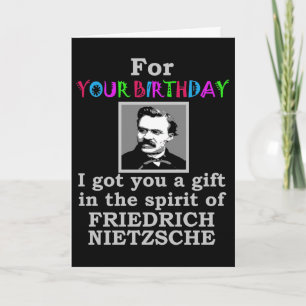 Nietzsche Humor Birthday Kaart