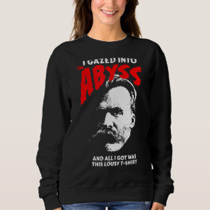 Nietzsche - ik ging naar de Abyss en ik kreeg dit Trui